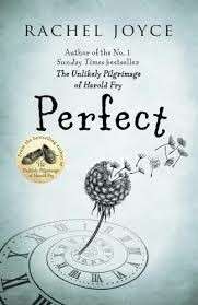 Perfect - Rachel Joyce