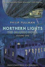 Northern Lights - The Graphic Novel Volume 1 - Philip Pullman