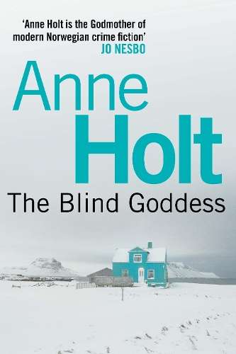 Blind Goddess - Anne Holt