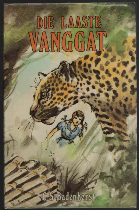 Die Laaste Vanggat - Badenhorst, C. S.