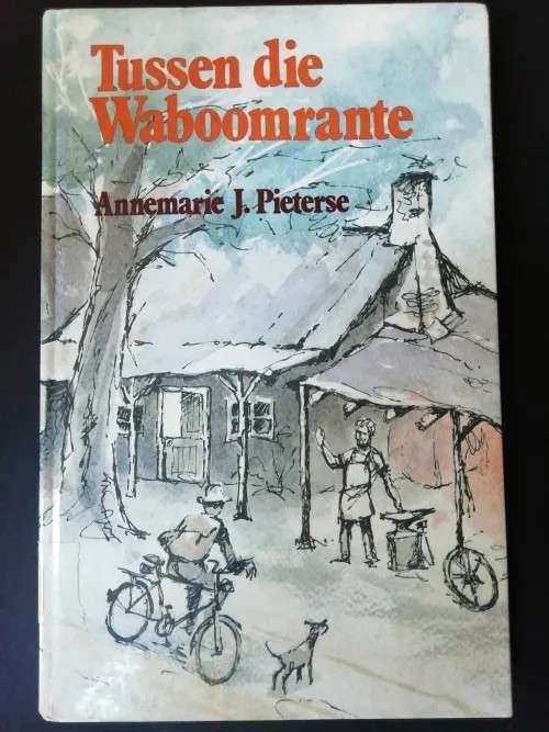 TUSSEN DIE WABOOMRANTE - PIETERSE,A