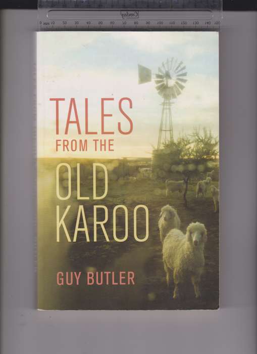 TALES FROM THE OLD KAROO SECONDHAND - BUTLER,G