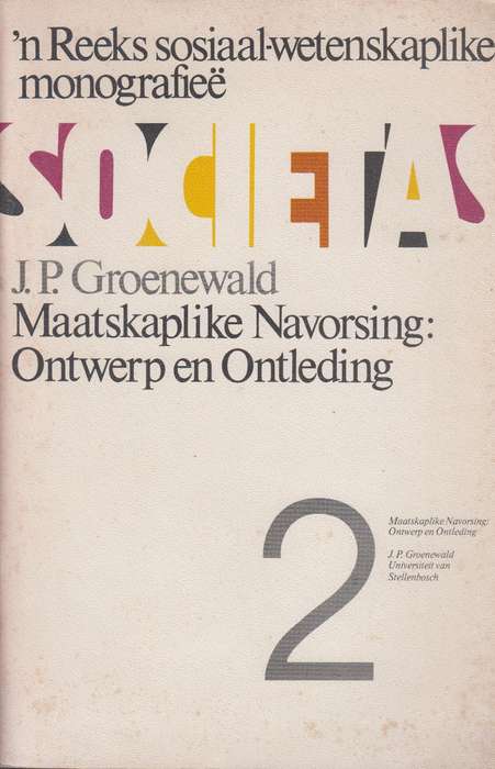 N reeks sosiaal-wetenskaplike monografiee SECONDHAND - J.P. Groenewald