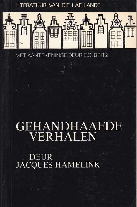 Gehandhaafde Verhalen - Jacques Hamelink