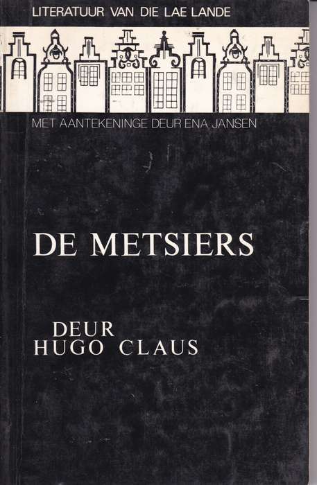 De Metsiers - Hugo Claus