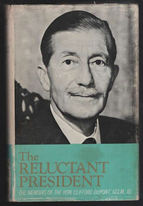 The Reluctant President - Dupont, Clifford