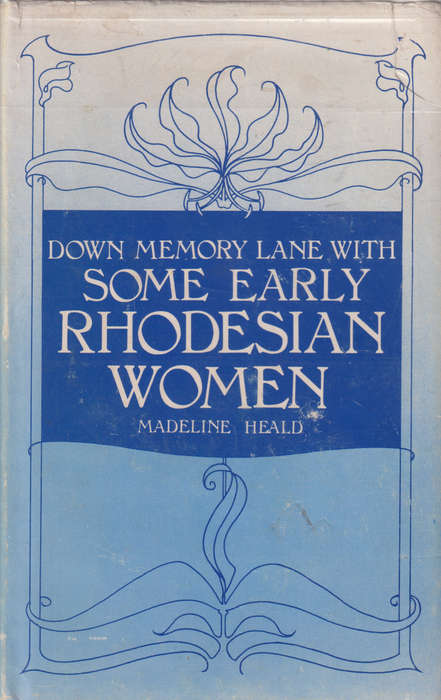 DOWN MEMORY LANE WITH SOME EARLY RHODES - HEALD,M