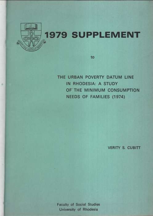 1979 Supplement to the Urban Poverty Datum Line in Rhodesia: A Study - Cubitt, Verity S.
