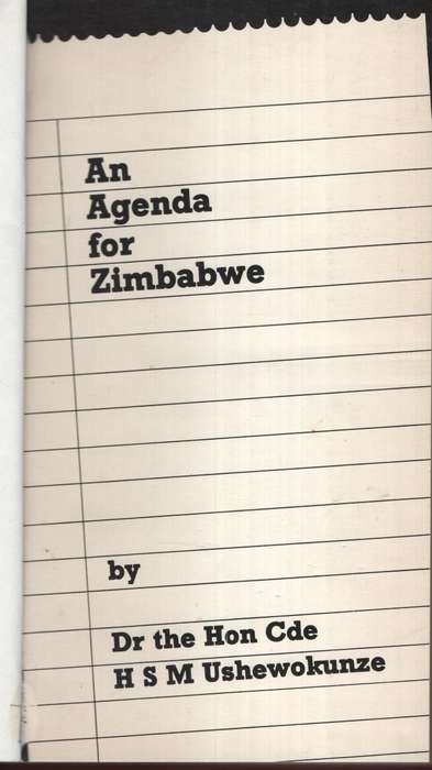 An Agenda for Zimbabwe - Ushewokunze, H. S. M.