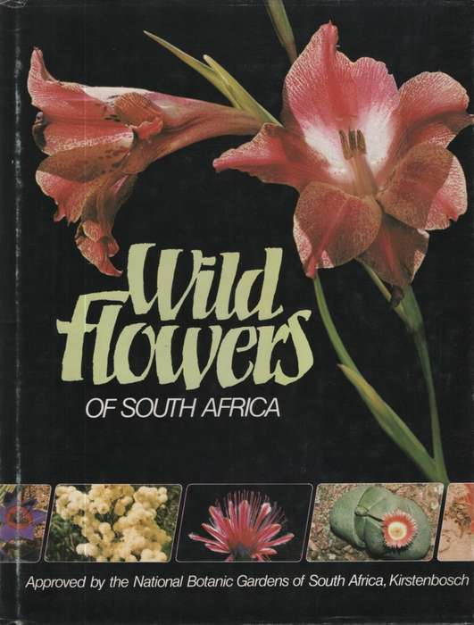 Wild Flowers of South Africa. Second-hand SECONDHAND - National Botanical Garens of