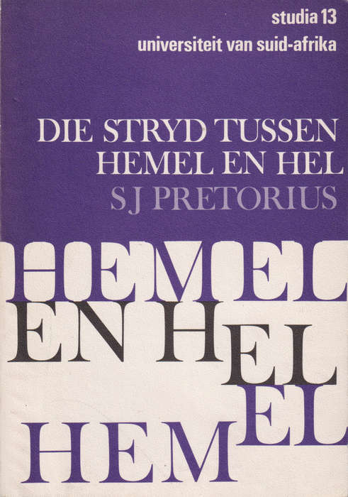Die stryd tussen hemel en hel: 'n poging tot 'n verklaring van Vonde - SJ Pretorius