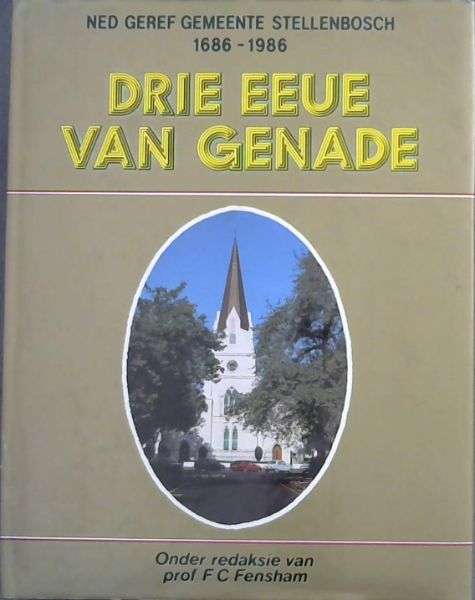 Drie Eeue Van Genade - FENSHAM,FC