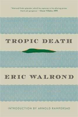 Tropic Death - Eric Walrond