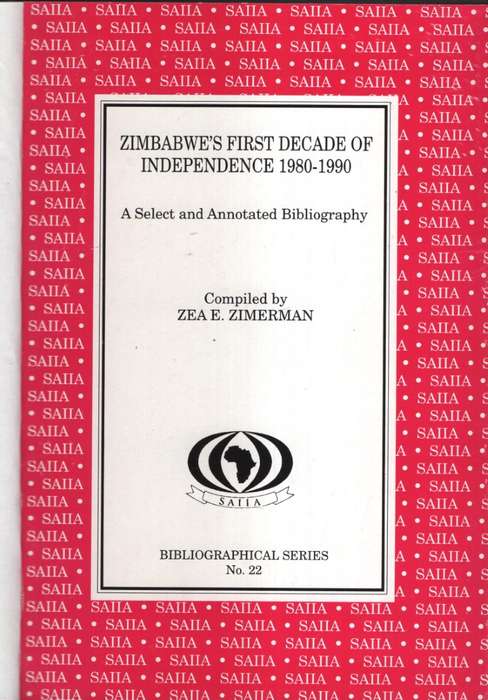ZIMBABWES BIBLIOGRAPHY 1980 TO 1990 SECONDHAND - ZIMERMAN,ZE