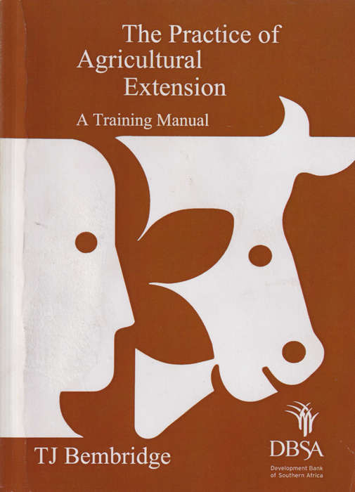 PRACTICE OF AGRICULTURAL EXTENSION - BEMBRIDGE,T