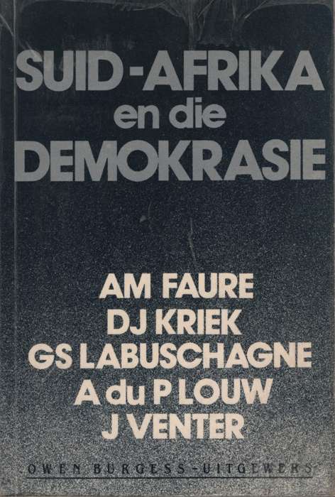 SUID AFRIKA EN DIE DEMOKRASIE SECONDHAND - FAURE,A