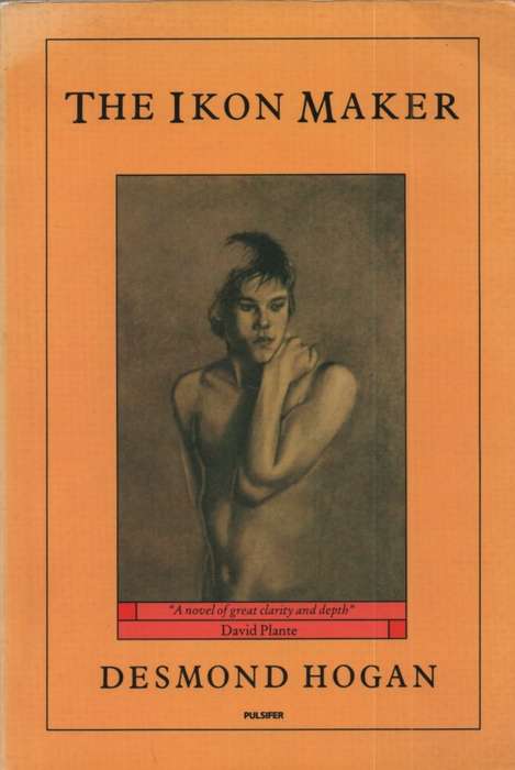 The Ikon Maker. Second-hand SECONDHAND - Desmond Hogan