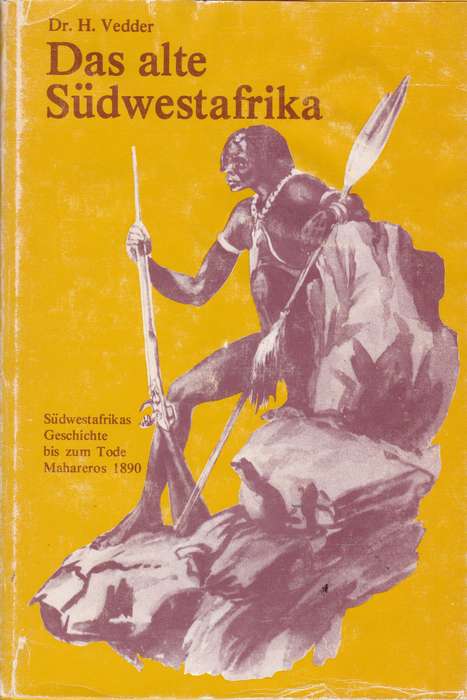 DAS ALTE SUDWESTAFRIKA SECONDHAND - VEDDER,H