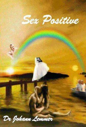 Sex Positive - Johann Lemmer