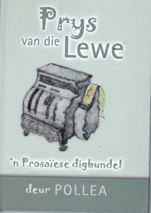 PRYS VAN DIE LEWE - POLLEA