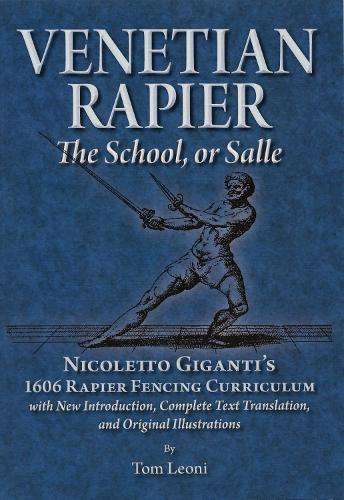 Venetian Rapier - Tom Leoni