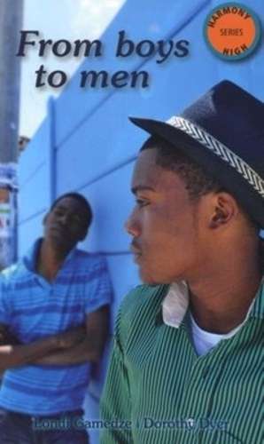 From boys to men - Londi Gamedze