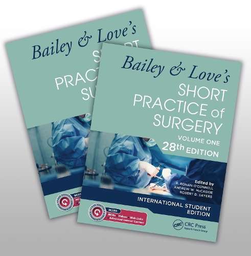 Bailey & Love's Short Practice of Surgery - 28th Edition - P. Ronan O'Connell
