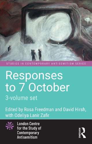Responses to 7 October: 3-volume set - Rosa Freedman