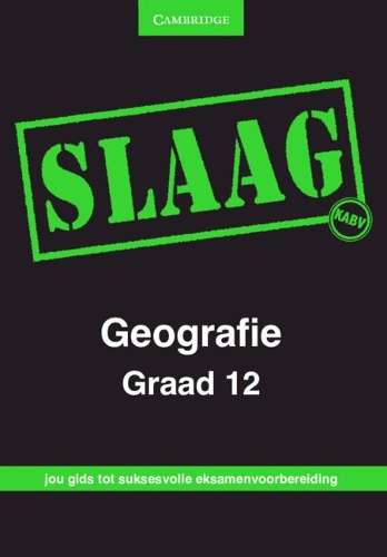 CAPS PASS Exam Guides: SLAAG Geografie Graad 12 - Helen Collett