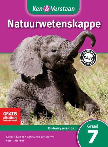 Study and Master Natural Sciences Grade 7 CAPS Teacher's Guide Afrik - Karin H. Kelder
