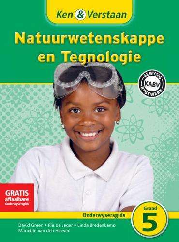 Study and Master Natural Sciences and Technology Grade 5 CAPS Teache - NST-GR5