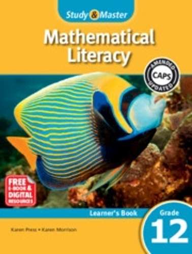 Study & Master Mathematical Literacy Learner's Book Grade 12 Learner - Karen Morrison