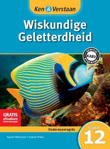CAPS Mathematical Literacy: Ken & Verstaan Wiskundige Geletterdheid  - Karen Press - 9781107683310