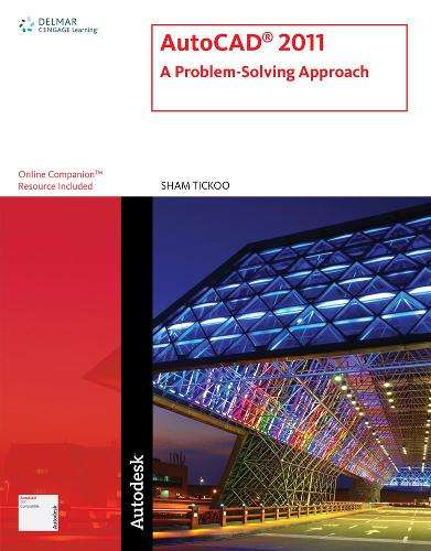AutoCAD (R) 2011 - Sham Tickoo