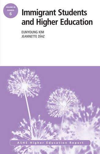 Immigrant Students and Higher Education - Eunyoung Kim
