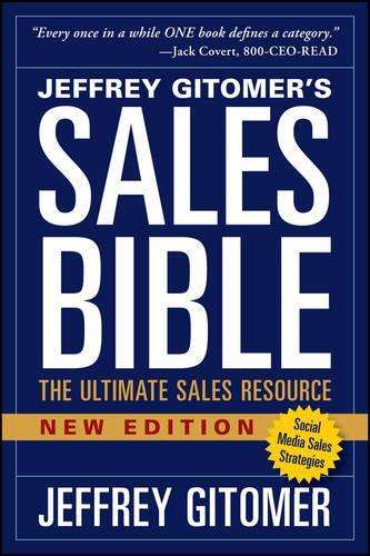 The Sales Bible New Edition - Jeffrey Gitomer