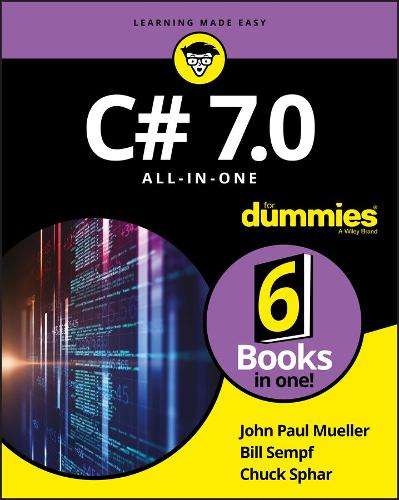 C# 7.0 All-in-One For Dummies - Mueller