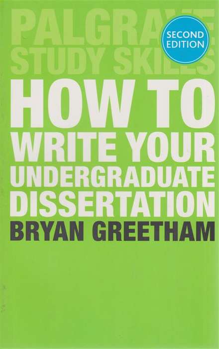 HT WRITE YOUR UNDERGRADUATE DISSERTION - GREETHAM,B