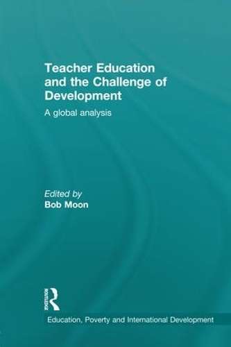 Teacher Education and the Challenge of Development - ROUTLEDGE