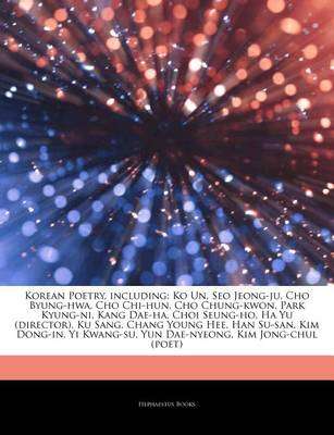 Articles on Korean Poetry Including - Hephaestus Books