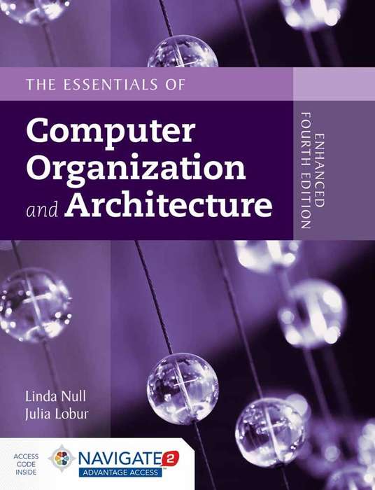 Essentials Of Computer Organization And Architecture - Linda Null