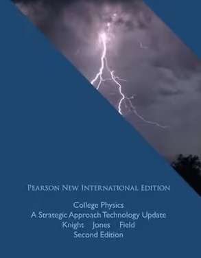 College Physics: Pearson New International Edition - Randall D. Knight