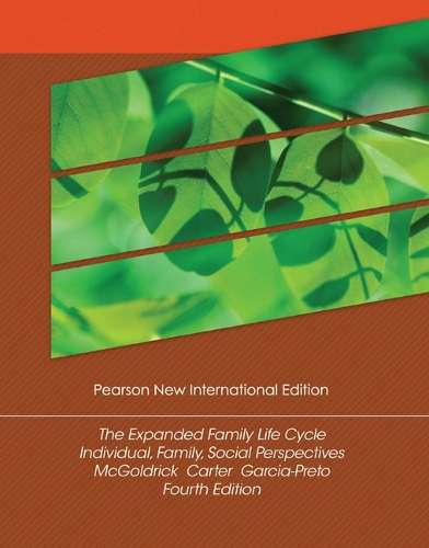 Expanded Family Life Cycle The: Pearson New International Edition - Monica McGoldrick