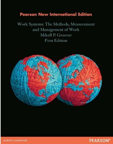 Work Systems: Pearson New International Edition - Mikell P. Groover