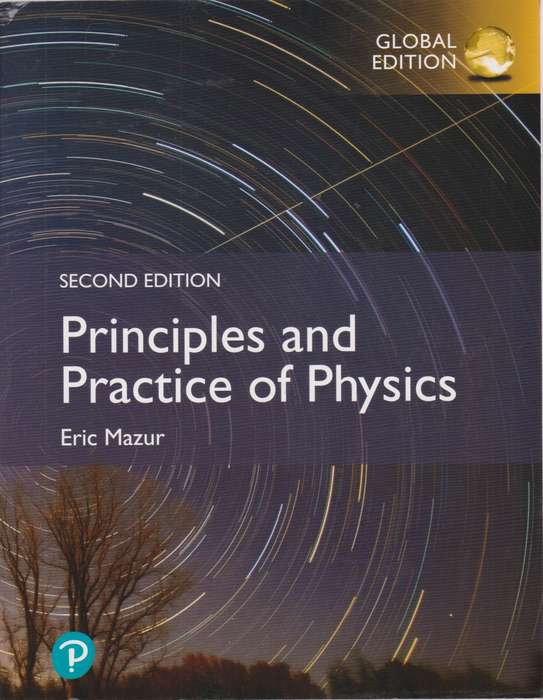 PRINCIPLES & PRACTICE OF PHYSICS 2E - MAZUR,E