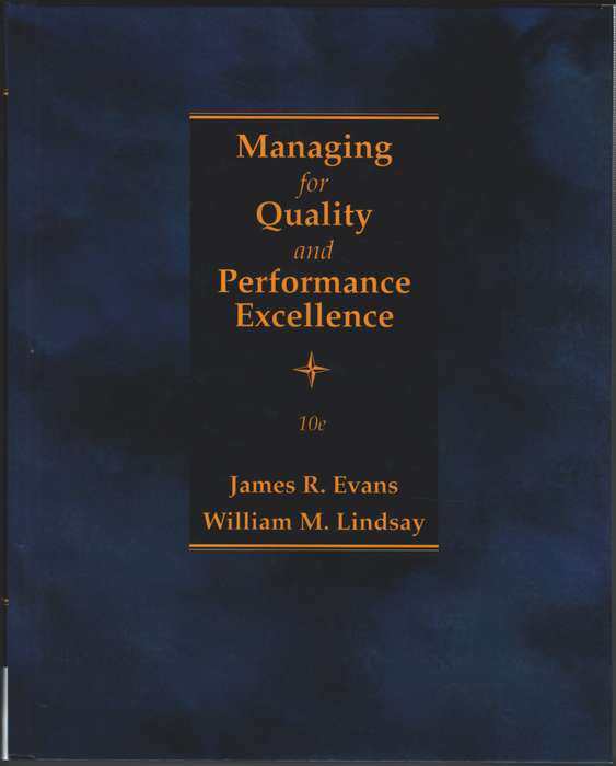 Managing for Quality and Performance Excellence - William Lindsay