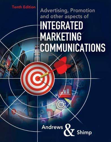 Advertising, Promotion, and other aspects of Integrated Marketing Co - Terence Shimp
