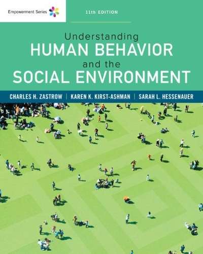Empowerment Series: Understanding Human Behavior and the Social Envi - Charles Zastrow