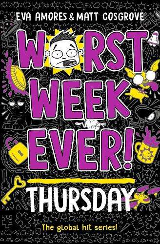 Worst Week Ever! Thursday - Eva Amores