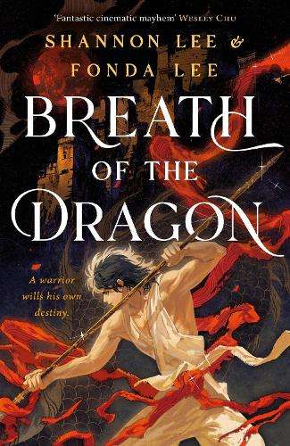 Breath of the Dragon - Fonda Lee
